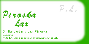 piroska lax business card